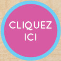 cliquez ici